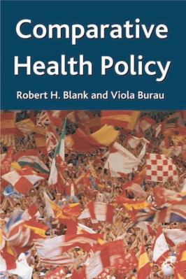 Comparative Health Policy 0333985982 Book Cover