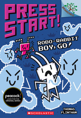 Robo-Rabbit Boy, Go!: A Branches Book (Press St... 1338239813 Book Cover