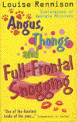 ANGUS THONGS AND FULL FRONTAL SNOGGING B001KTSOQM Book Cover
