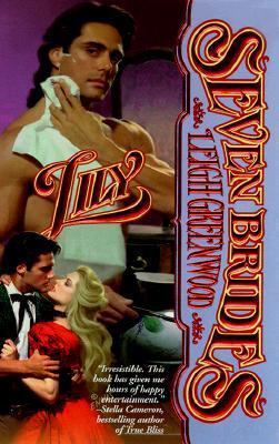 Lily (Leigh Greenwood's Seven Bride's) 0843940700 Book Cover