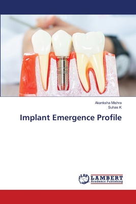 Implant Emergence Profile 6208011558 Book Cover