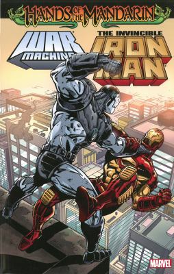 Hands of the Mandarin: The Invincible Iron Man/... 0785184287 Book Cover