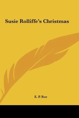 Susie Rolliffe's Christmas 116145490X Book Cover