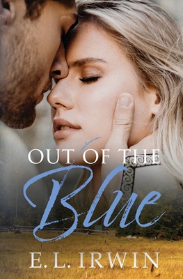 Out of the Blue: Closed Door Romance at the Blu... B0DDMNF68D Book Cover
