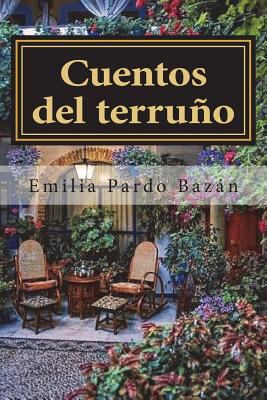 Cuentos del terruño [Spanish] 1721878300 Book Cover