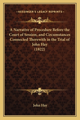 A Narrative of Procedure Before the Court of Se... 1164540351 Book Cover