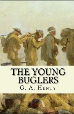 The Young Buglers Illustrated B084YLK47R Book Cover