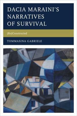Dacia Maraini's Narratives of Survival: (Re)Con... 1611478812 Book Cover