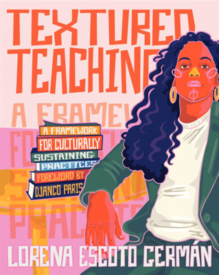 Textured Teaching: A Framework for Culturally S... 0325120412 Book Cover
