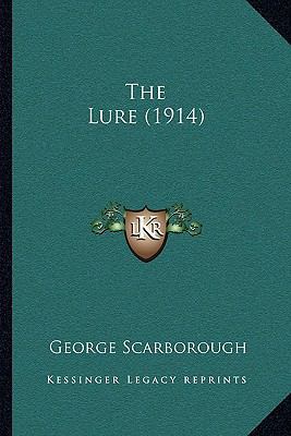 The Lure (1914) 116412871X Book Cover