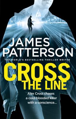 Cross the Line: (Alex Cross 24) 1780892691 Book Cover