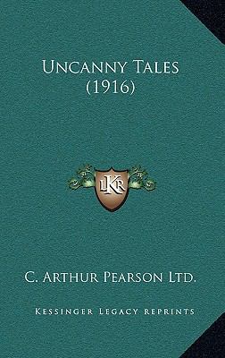 Uncanny Tales (1916) 1164219405 Book Cover