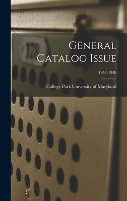 General Catalog Issue; 1947-1948 1013693310 Book Cover
