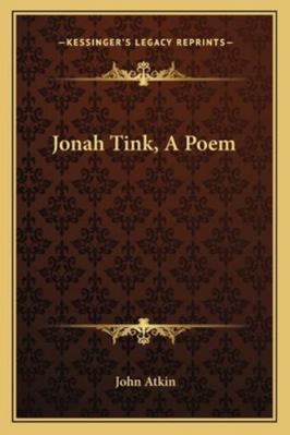 Jonah Tink, a Poem 116325763X Book Cover