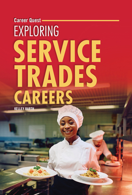 Exploring Service Trades Careers B0FCDR1LHY Book Cover