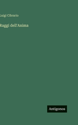 Raggi dell'Anima [Italian] 356388952X Book Cover