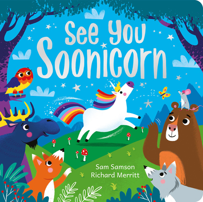 See You Soonicorn 1801051151 Book Cover