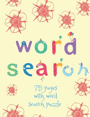 Word Search Children Edition: 75 Puzzle Pages F... [Large Print] 1709604727 Book Cover