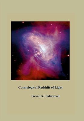Cosmological Redshift of Light B0DP7TYZT2 Book Cover
