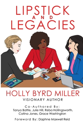 Lipstick and Legacies B0BGKZBQ65 Book Cover