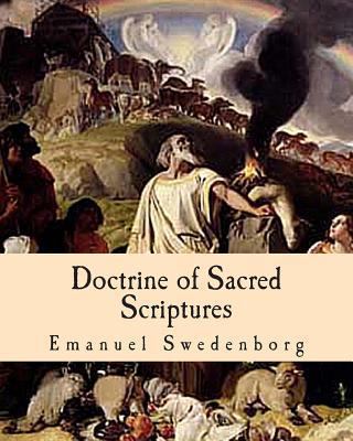 Doctrine of Sacred Scriptures 1461195810 Book Cover