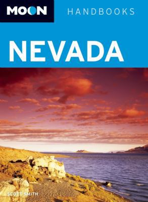 Moon Nevada (Moon Handbooks) 1598807579 Book Cover