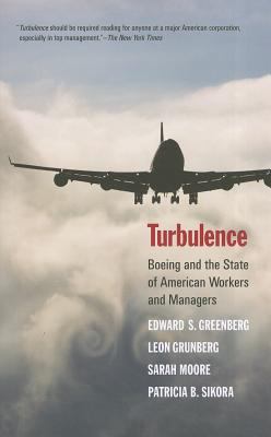 Turbulence: Boeing and the State of American Wo... 0300177569 Book Cover