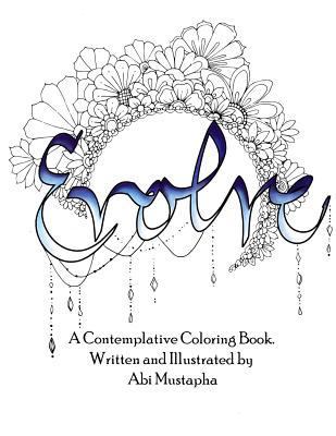 Evolve.: A Contemplative Coloring Book 1539559645 Book Cover