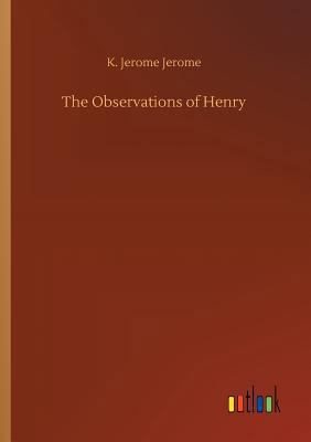 The Observations of Henry 3732696618 Book Cover