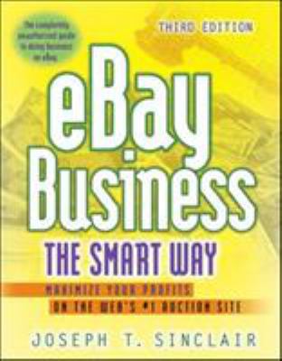 Ebay Business the Smart Way: Maximize Your Prof... 0814473946 Book Cover