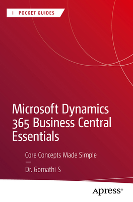 Microsoft Dynamics 365 Business Central Essenti... B0FW9ZKTMP Book Cover