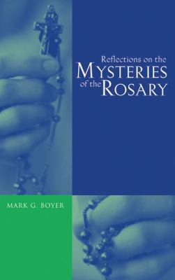 Reflections on the Mysteries of the Rosary 0814630154 Book Cover