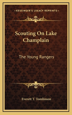 Scouting on Lake Champlain: The Young Rangers 1164506447 Book Cover