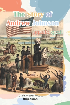 The Story of Andrew Johnson: An Inspiring Story...            Book Cover