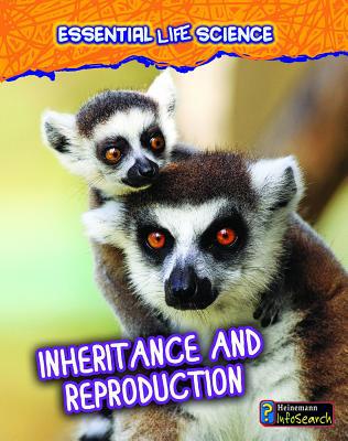 Inheritance and Reproduction 143297808X Book Cover