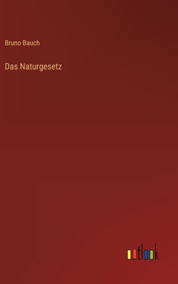Das Naturgesetz [German] 3368230492 Book Cover