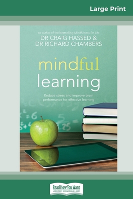 Mindful Learning: Reduce Stress and Improve Bra... [Large Print] 0369317564 Book Cover