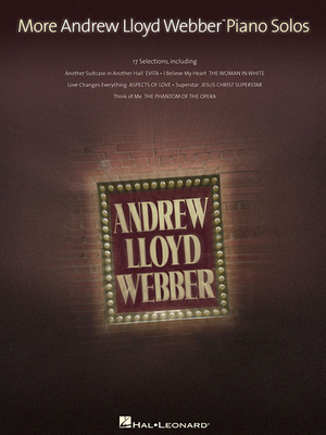 More Andrew Lloyd Webber Piano Solos 1423483960 Book Cover