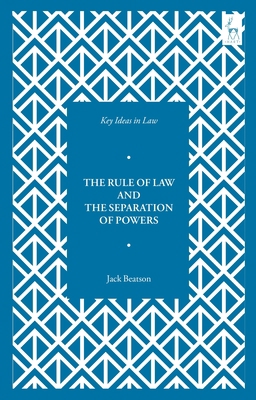 Key Ideas in Law: The Rule of Law and the Separ... 150993877X Book Cover