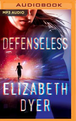 Defenseless 154362832X Book Cover