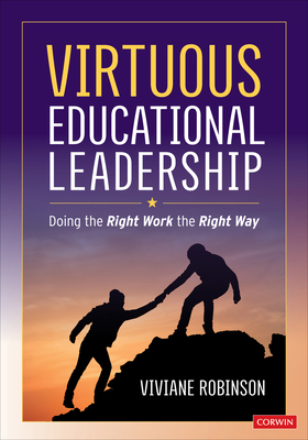 Virtuous Educational Leadership: Doing the Righ... 1071803727 Book Cover