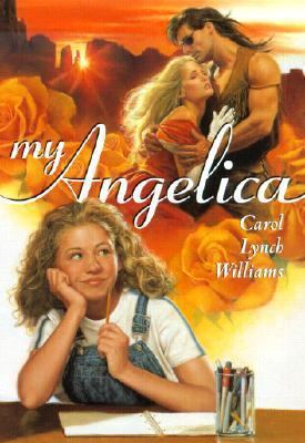 My Angelica 0613354656 Book Cover