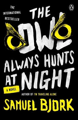The Owl Always Hunts at Night 0143110403 Book Cover