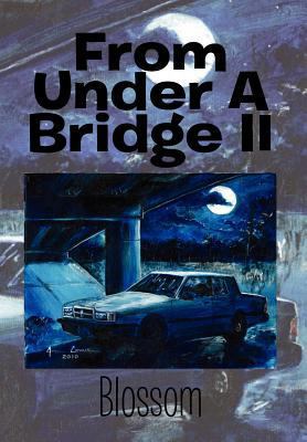 From Under a Bridge II 1477115668 Book Cover