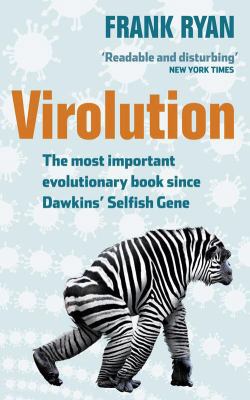 Virolution: The Most Important Evolutionary Boo... 0007315120 Book Cover