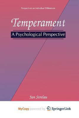 Temperament: A Psychological Perspective 1475771398 Book Cover