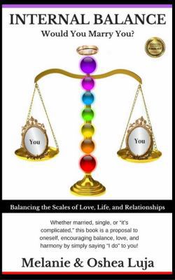 Paperback Internal Balance : Would You Marry You? Book