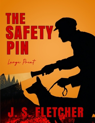 The Safety Pin: Large Print B085RRZQ56 Book Cover