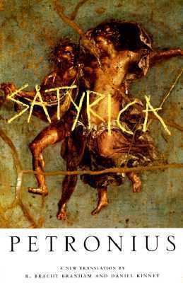 The Satyrica 0520205995 Book Cover