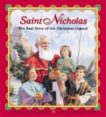 Saint Nicholas: The Real Story of the Christmas... 0758613415 Book Cover